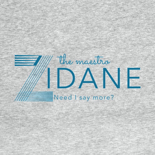 The maestro Zidane need I say More by MythicArtology